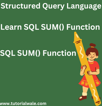 SQL SUM() Function