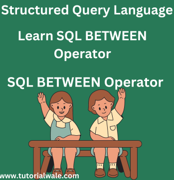 SQL BETWEEN Operator