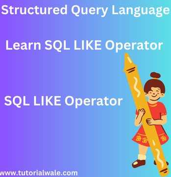 SQL LIKE Operator