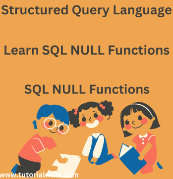 SQL NULL Functions